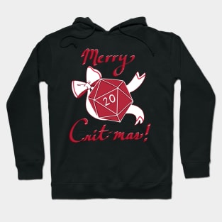 Merry Crit-mas! Hoodie